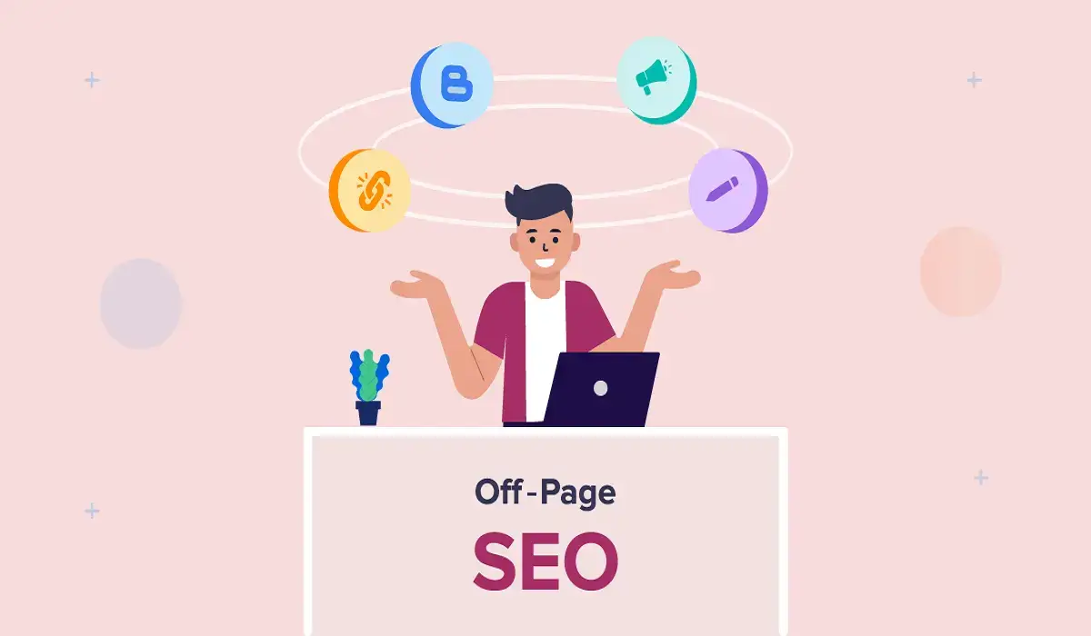 سئو خارجی (Off-Page SEO) چیست؟ راهنمای کامل تکنیکهای Off-Page SEO سئو خارجی (Off-Page SEO)
